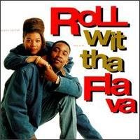 ROLL WIT THA FLAVA (DIRTY) / V/ROLL WIT THA FLAVA (DIRTY) / V